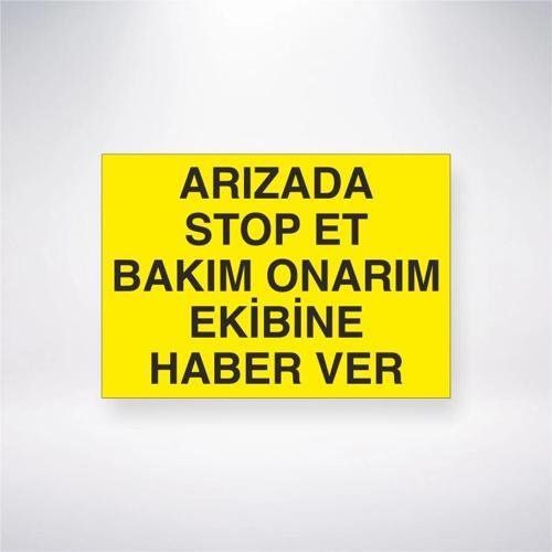Arızada Stop Et Bakım Onarım Ekibine Haber Ver Sticker 20X28 Cm