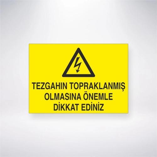 Tezgahın Topraklanmış Olmasına Önemle Dikkat Ediniz Sticker 20X28 Cm