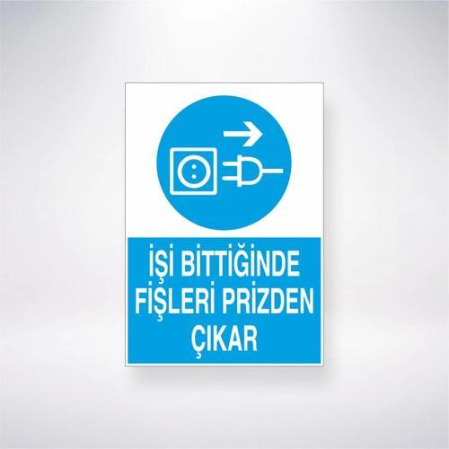 İşi Bittiğinde Fişleri Prizden Çıkar Sticker 20X28 Cm