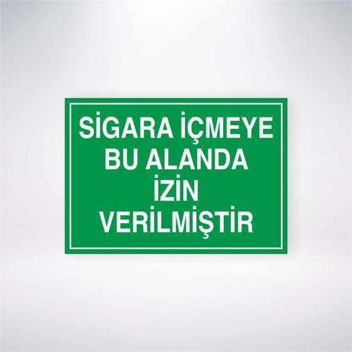Sigara İçmeye Bu Alanda İzin Verilmiştir Sticker 20X28 Cm