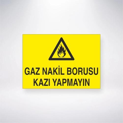 Gaz Nakil Borusu Kazı Yapmayın Sticker 20X28 Cm