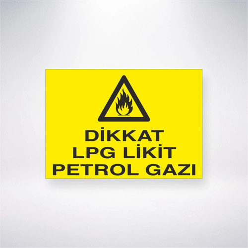 Dikkat Lpg Likit Petrol Gazı Sticker 20X28 Cm