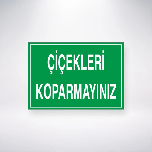 Çiçekleri Koparmayınız Sticker 20X28 Cm
