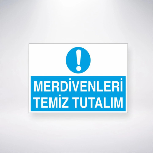 Merdivenleri Temiz Tutalım Sticker 20X28 Cm