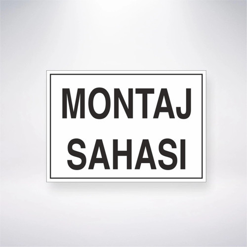 Montaj Sahası Sticker 20X28 Cm