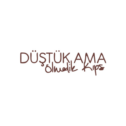 Düştük Ama Ölmedik Kıps Araba Sticker 17x17 Cm Kahverengi