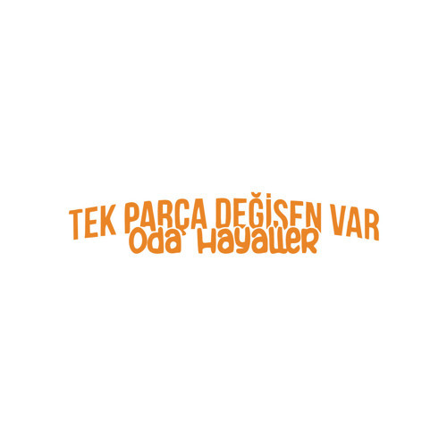 Tek Parça Değişen Var Oda Hayaller Araba Sticker 17x17 Cm Turuncu