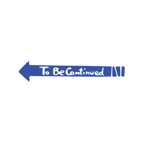 To Be Contiuned Araba Sticker 17x17 Cm Mavi