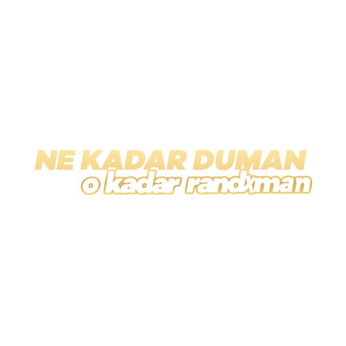 Ne Kadar Duman O Kadar Randxman Araba Sticker 17x17 Cm Gold