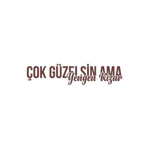 Çok Güzelsin Ama Yengen Kızar Araba Sticker 17x17 Cm Kahverengi