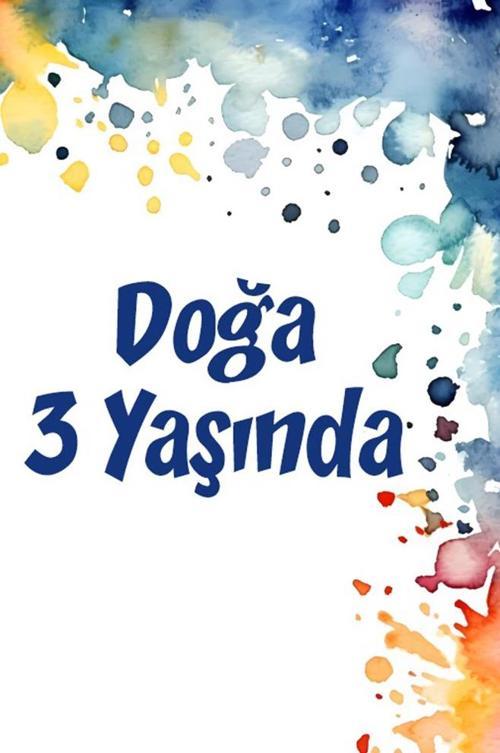 Boyalar Temalı Doğum Günü Afişi 35X50 cm