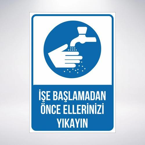 işe başlamadan önce ellerinizi yıkayınız Sticker 20X28 Cm