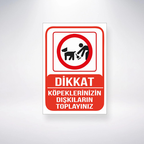 Köpek Dışkılarını Tıoplayınız Sticker 20X28 Cm