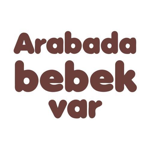 Arabada Bebek Var Sticker 17x17 Cm Kahverengi