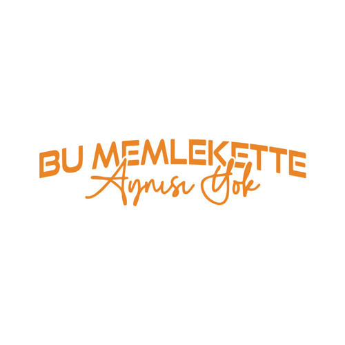 Bu Memlekette Aynısından Yok Sticker 17x17 Cm Turuncu