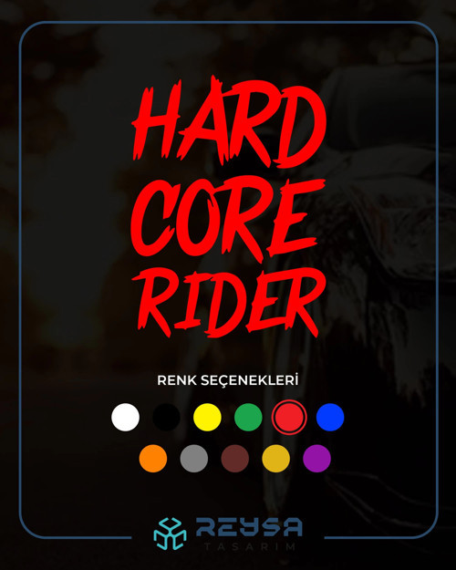 Hard Core Rider Sticker 17x17 Cm Kırmızı