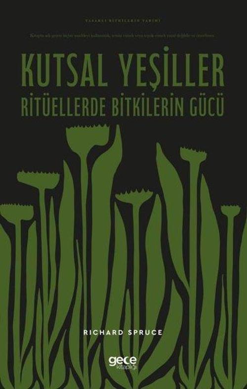 Kutsal Yeşiller: Ritüellerde Bitkilerin Gücü - Yasaklı Bitkilerin Tarihi