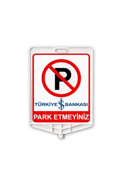 Park Etmeyiniz Kurumsal Dikdörtgen Levha Çift Taraflı Baskı