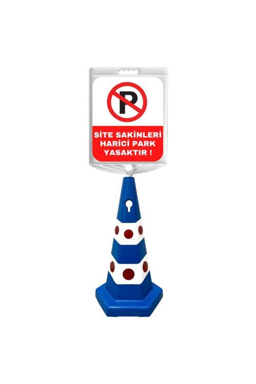 Site Sakinleri Hariç Park Yasaktır Çift Taraf Baskı Mavi Ultra Kedi Gözlü Ağırlıklı Koni Seti Trafik