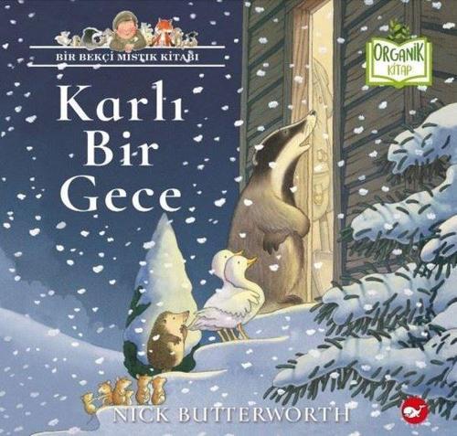 Karlı Bir Gece - Bir Bekçi Mistik Kitabı - Organik Kitap