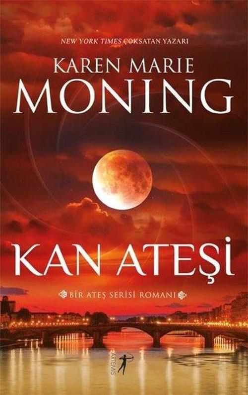 Kan Ateşi - Bir Ateş Serisi Romanı - Ateş Serisi 2