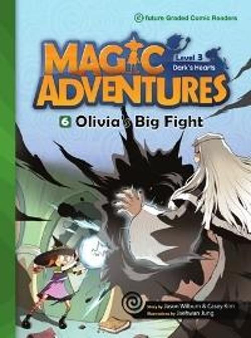 Olivia's Big Fight +CD (Magic Adventures.3)