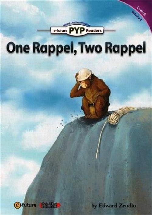One Rappel, Two Rappel (PYP Readers.6)