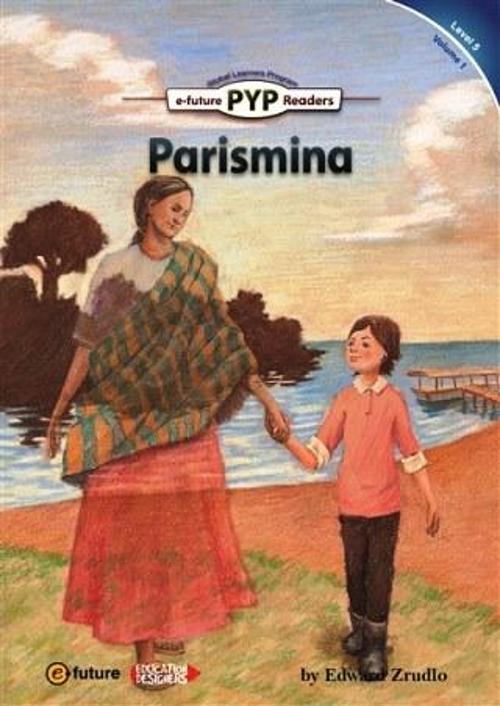Parismina (PYP Readers.5)