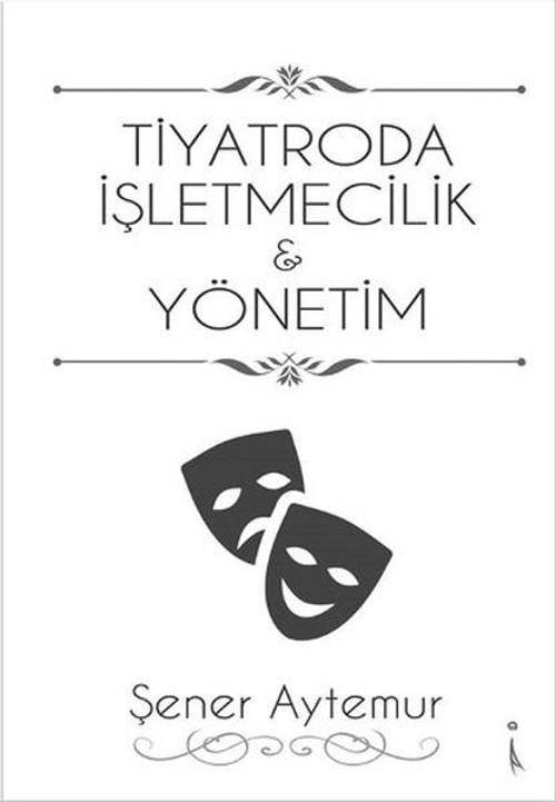 Tiyatroda İşletmecilik-Yönetim