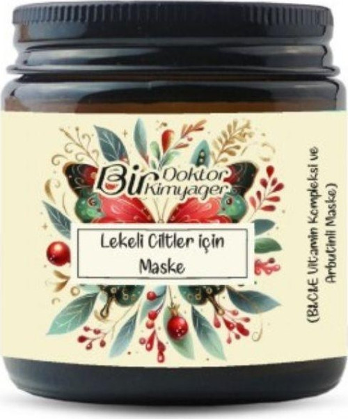 Lekeli Ciltler için Maske (B&C&E Vitamin Kompleksi ve Arbutinli Maske)