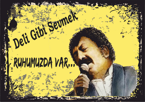 Deli Gibi Sevmek Ruhumuzda Var Temalı Sarı Arabesk Ahşap Retro Poster Tablo