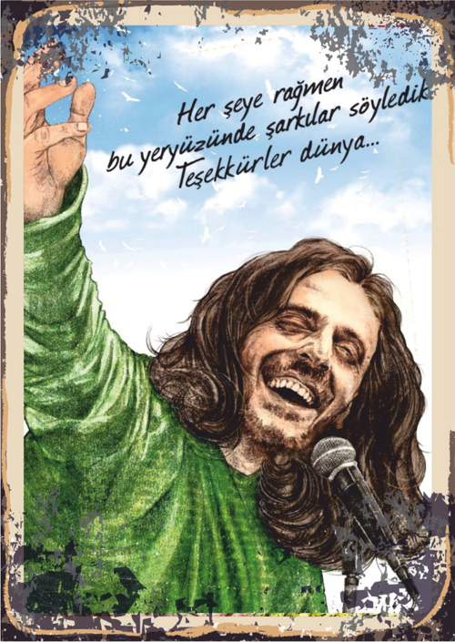 Her Şeye Rağmen Şarkılar Söyledik Temalı Ahşap Retro Poster Tablo