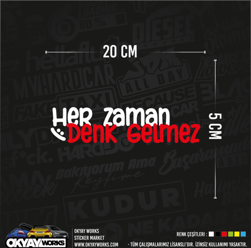 Her Zaman Denk Gelmez Sticker - Sarı