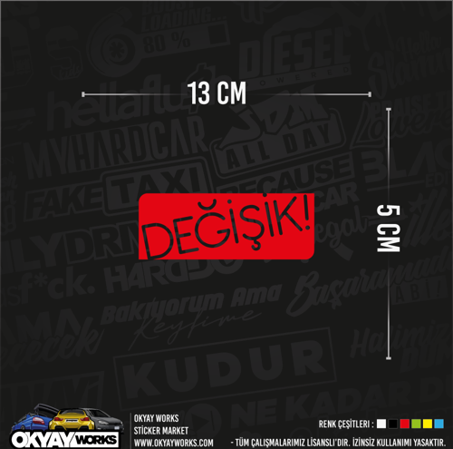 Değişik Sticker - Beyaz