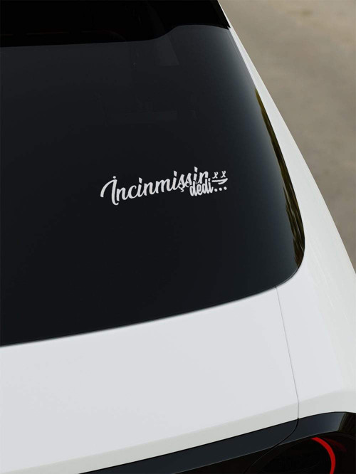 İncinmişsin Dedi Sticker - Sarı