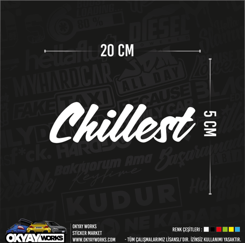 Chillest Sticker - Siyah