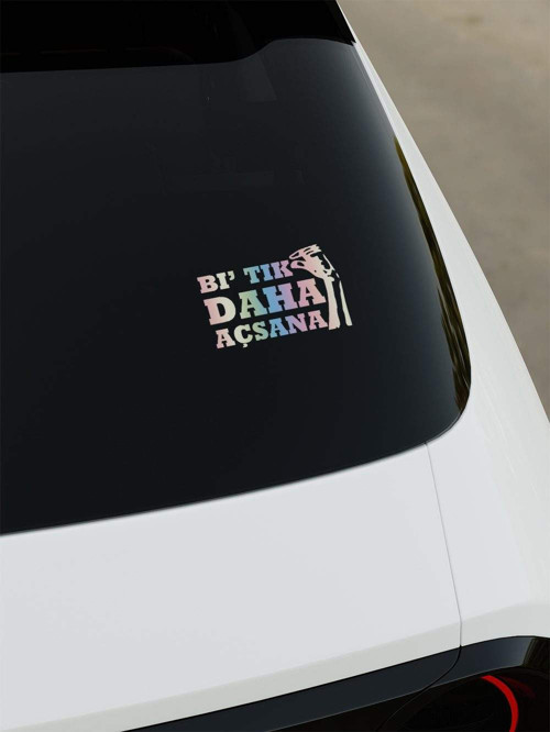 Bi Tık Daha Açsana Sticker - Hologram - Hologram