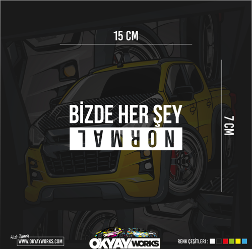 Bizde Her Şey Normal Sticker - Beyaz