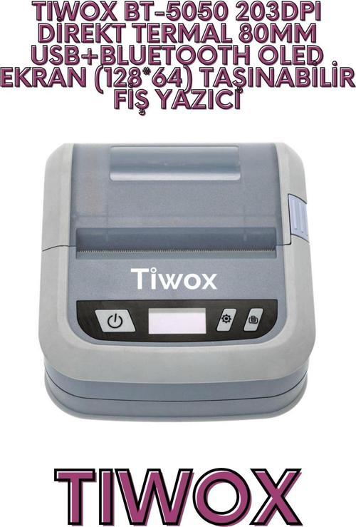 TIWOX BT-5050 203DPI DİREKT TERMAL 80MM USB+BLUETOOTH OLED EKRAN (128*64) TAŞINABİLİR FİŞ YAZICI