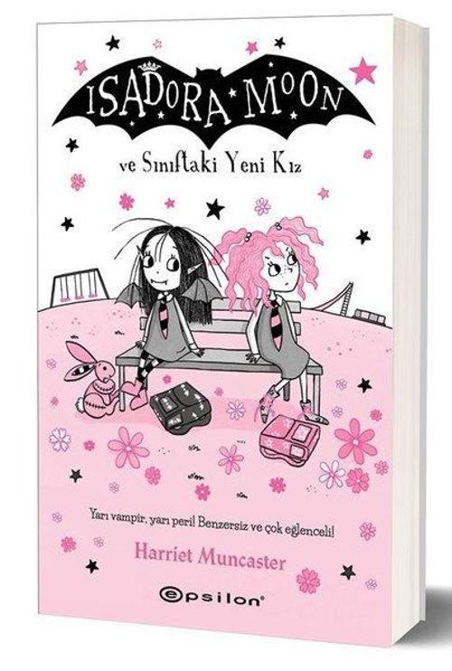 Isadora Moon - ve Sınıftaki Yeni Kız