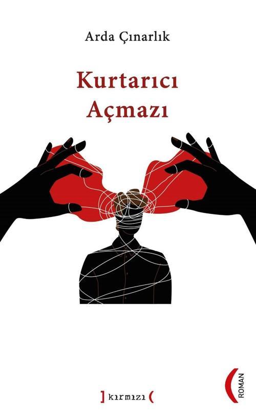Kurtarıcı Çıkmazı - Arda Çınarlık