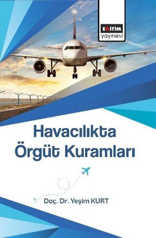 Havacılıkta Örgüt Kuramları