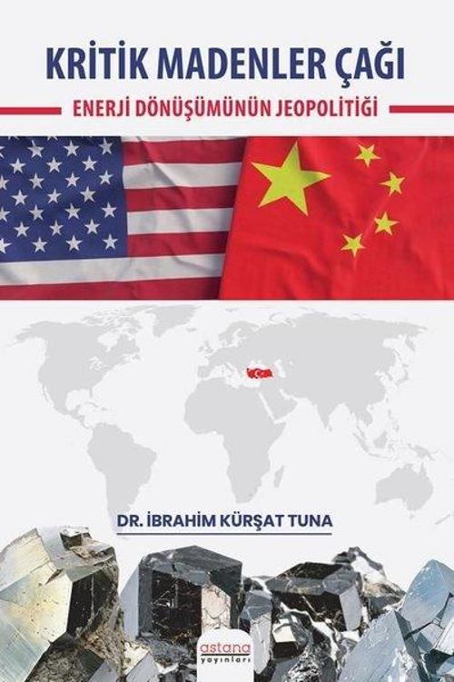 Kritik Madenler Çağı - Enerji Dönüşümünün Jeopolitiği