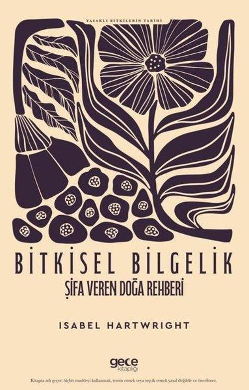 Bitkisel Bilgelik Şifa Veren Doğa Rehberi