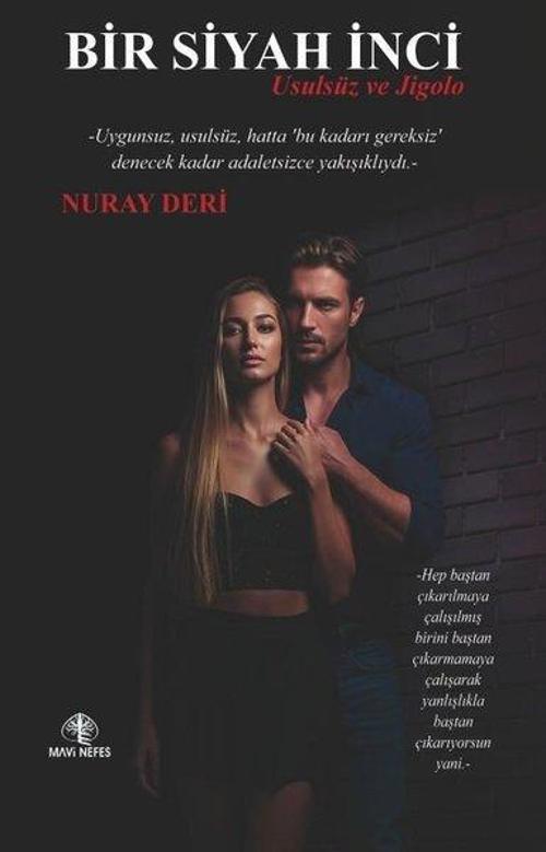 Bir Siyah İnci & Usulsüz Ve