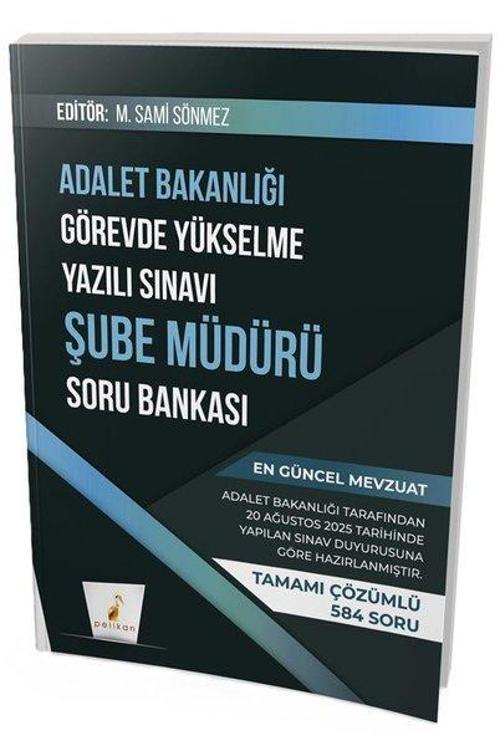 GYS Adalet Bakanlığı Görevde Yükselme Yazılı Sınavı Şube Müdürü Soru Bankası