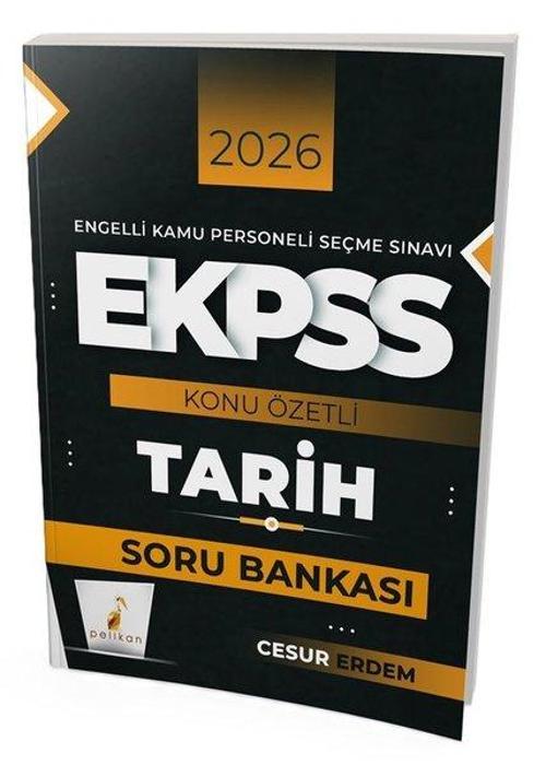 2026 E-KPSS Tarih Konu Özetli Soru Bankası
