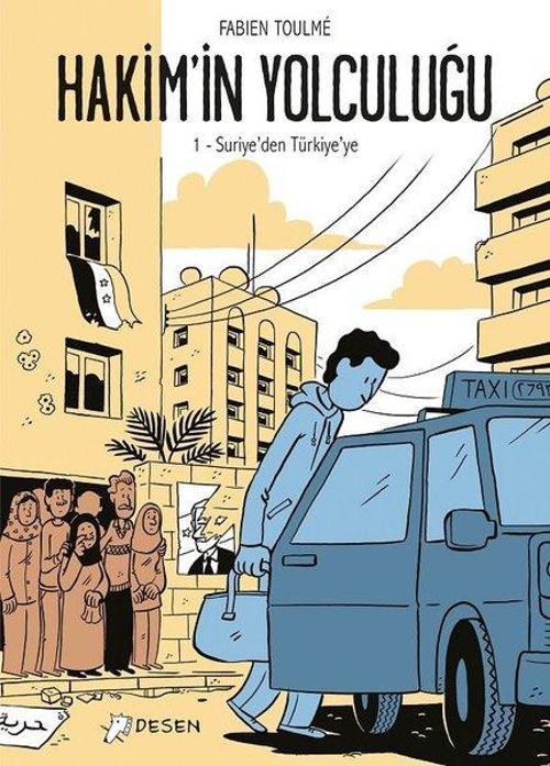 Hakimin Yolculuğu -1 Suriyeden Türkiyeye