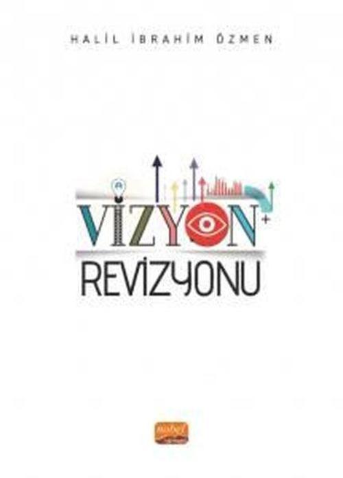 Nobel Bilimsel Eserler Vizyon Revizyonu