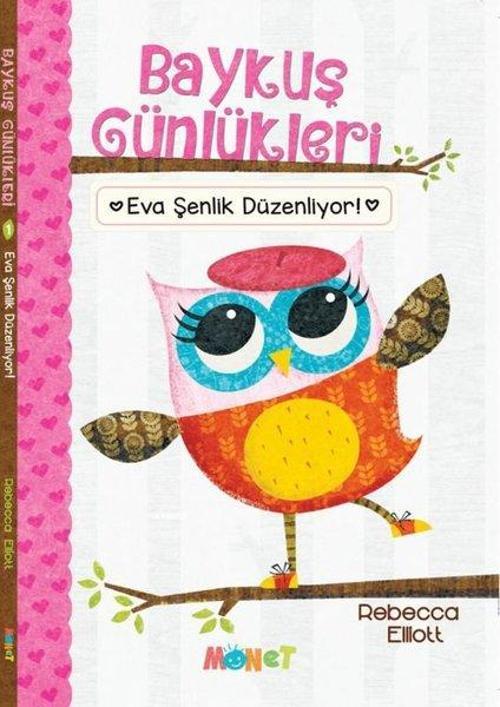 Eva Şenlik Düzenliyor - Baykuş Günlükleri 1